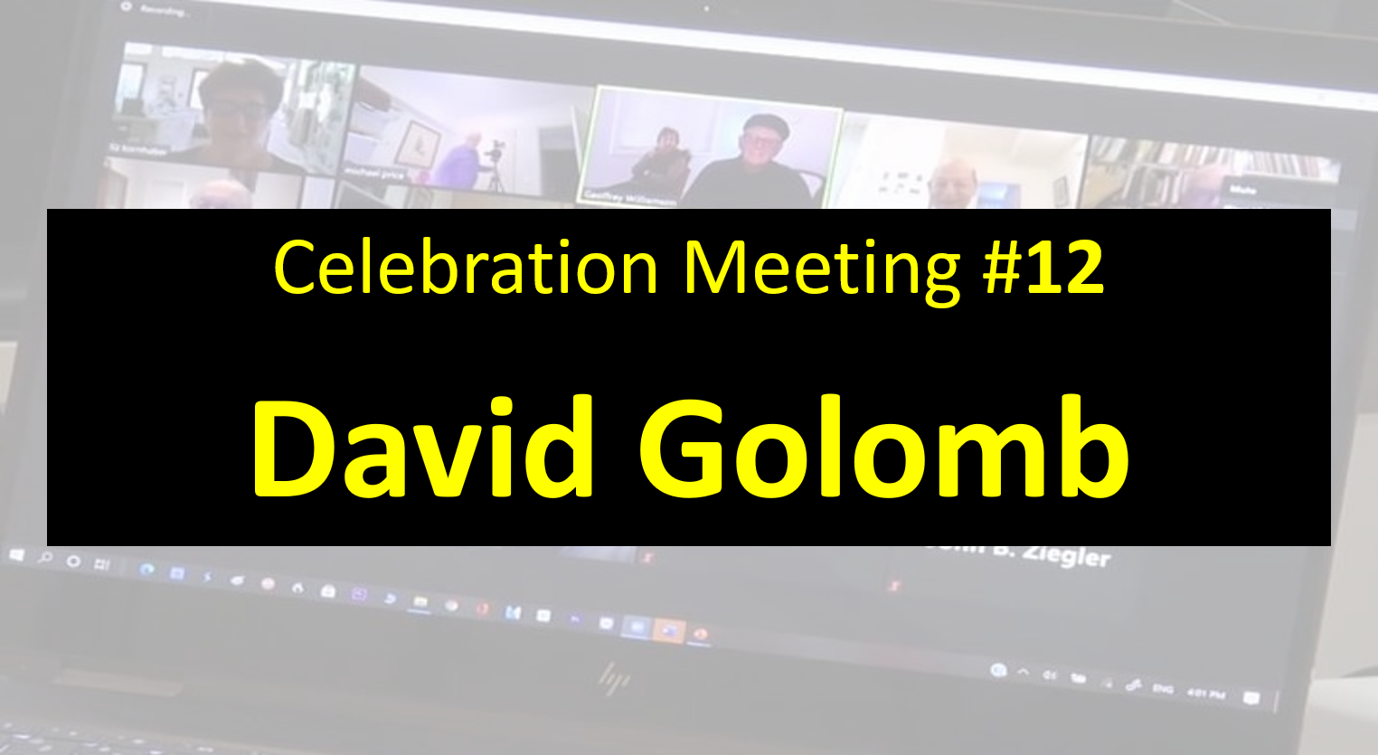  #33 2021 - Celebration Meeting - #12 - David Golomb